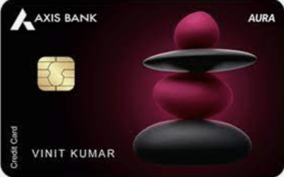 Axis Bank AURA Credit Card
