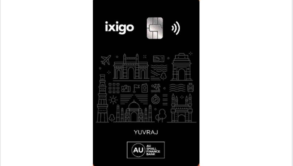 ixigo AU Credit Card - Our Money Guide